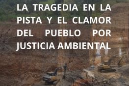 La tragedia en la pista y el clamor del pueblo por justicia ambiental
